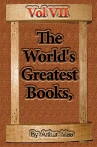 Cover of The World's Greatest Books, Vol VII