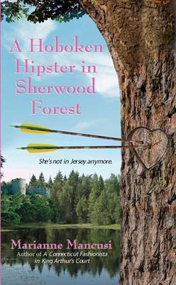 Book cover for A Hoboken Hipster in Sherwood Forest