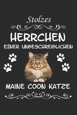 Book cover for Stolzes Herrchen einer Unbeschreiblichen Maine Coon Katze