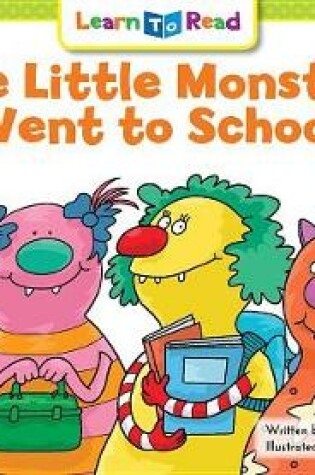 Cover of Five Little Monsters Went to School