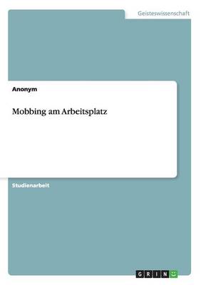 Book cover for Mobbing am Arbeitsplatz