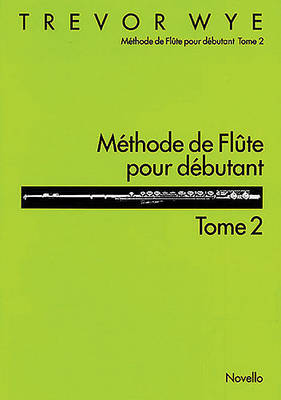 Book cover for Methode De Flute Pour Debutant Tome 2