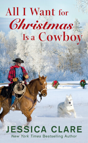 Book cover for All I Want for Christmas Is a Cowboy