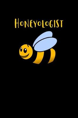 Book cover for Honeyologist