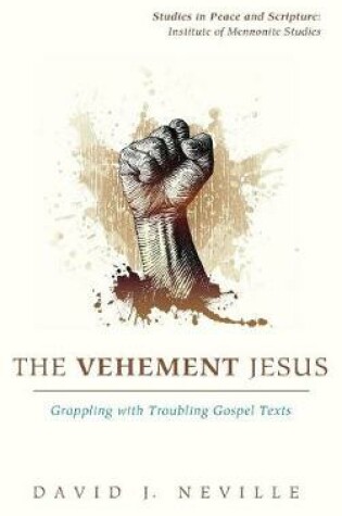 Cover of The Vehement Jesus