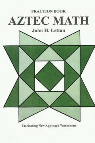 Cover of Aztec Math-Fraction Book