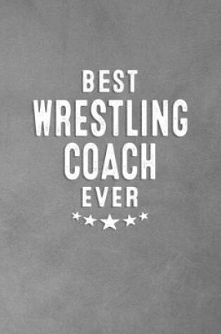 Cover of Best Wrestling Coach Ever