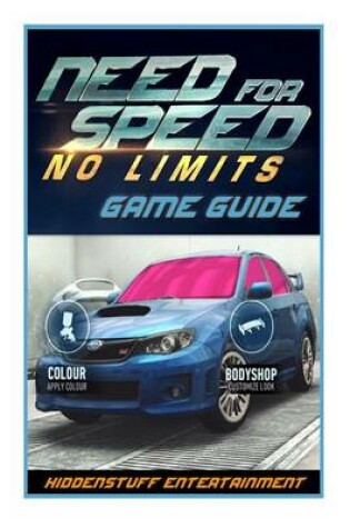 Cover of Need for Speed No Limits Game Guide