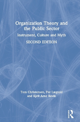 Book cover for Organization Theory and the Public Sector