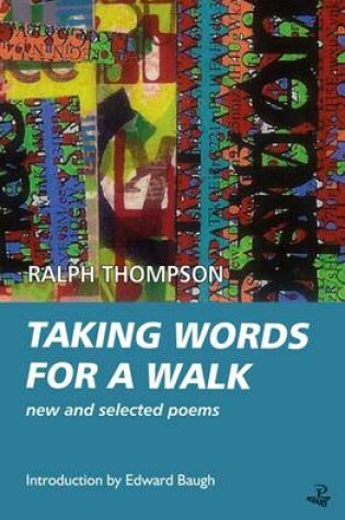 Cover of Taking Words for a Walk: New and Selected Poems