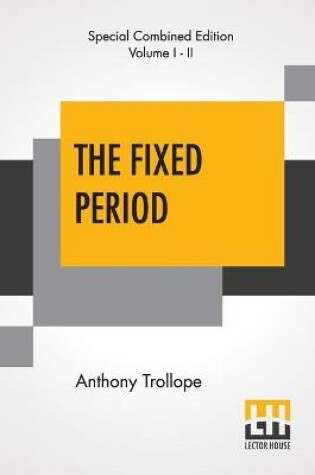 Cover of The Fixed Period (Complete)