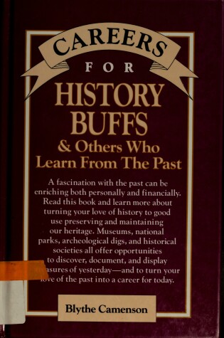 Cover of History Buffs & Others Who Learn from the Past