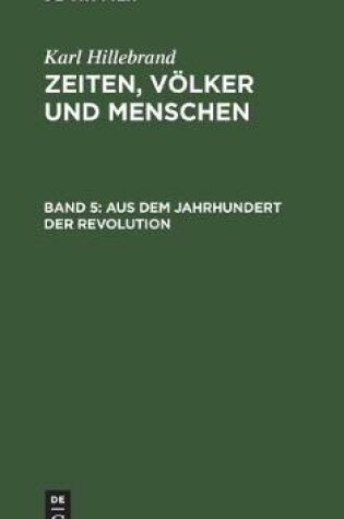 Cover of Aus Dem Jahrhundert Der Revolution