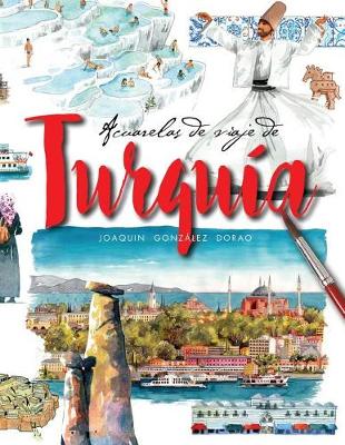 Book cover for Turquia Acuarelas de Viaje