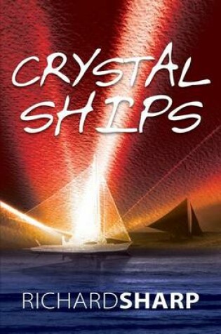 Cover of Crystal Ships