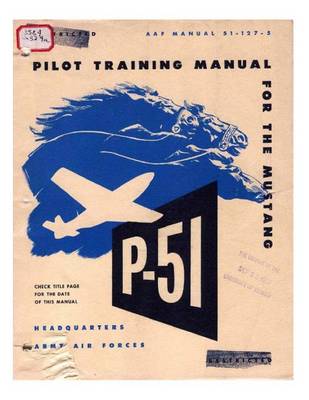 Book cover for Pilot manual for the P-51 Mustang pursuit airplane