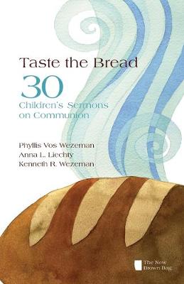 Book cover for Taste the Bread