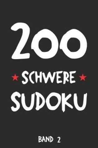Cover of 200 Schwere Sudoku Band 2
