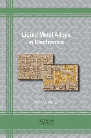 Cover of Liquid Metal Alloys in Electronics