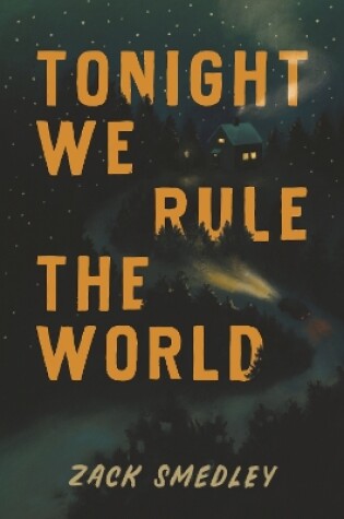 Cover of Tonight We Rule the World
