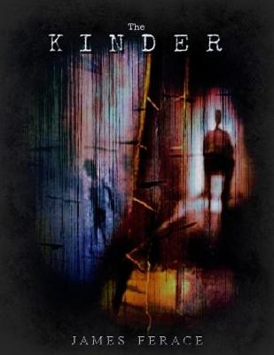 Book cover for "The Kinder"