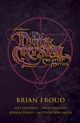 Book cover for Jim Henson's The Dark Crystal Creation Myths Boxed Set