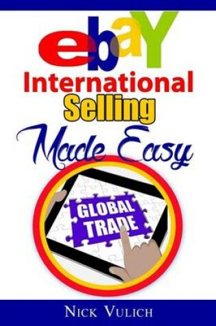 Cover of Ebay International Selling Made Easy