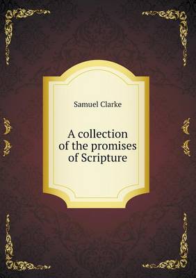Book cover for A collection of the promises of Scripture