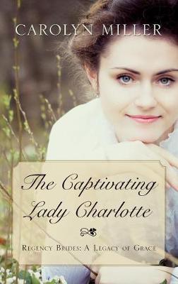 Book cover for The Captivating Lady Charlotte