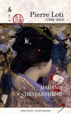 Book cover for Madame Chrysantheme (full text)