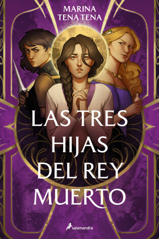 Cover of Las tres hijas del rey muerto / Three Daughters of the Dead King