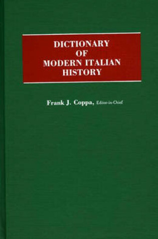 Cover of Dictionary of Modern Italian History