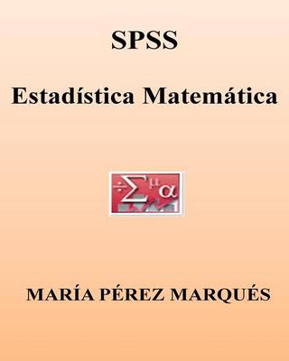 Book cover for SPSS. Estadistica Matematica