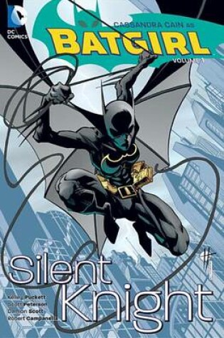 Cover of Batgirl Vol. 1 Silent Knight