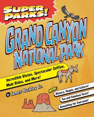 Book cover for Super Parks! Grand Canyon National Park