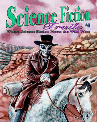 Book cover for Science Fiction Trails 6