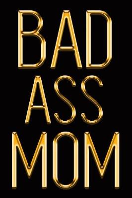 Book cover for Badass Mom