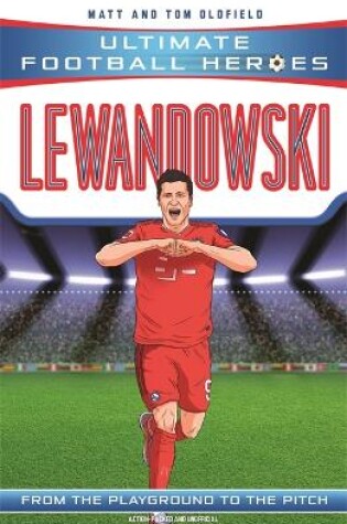 Cover of Lewandowski (Ultimate Football Heroes - the No. 1 football series)