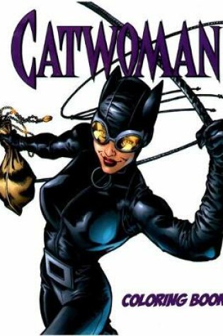 Cover of Catwoman Coloring Book