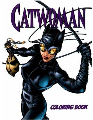 Cover of Catwoman Coloring Book