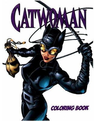 Book cover for Catwoman Coloring Book