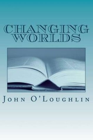 Cover of Changing Worlds