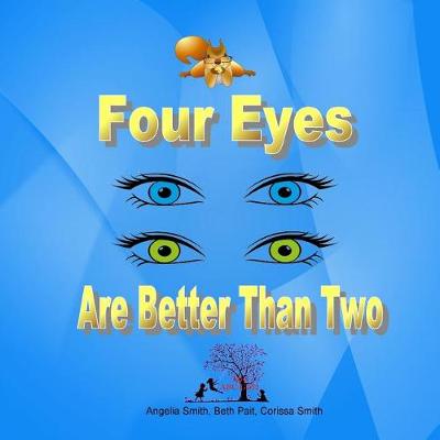 Book cover for Four Eyes Are Better Than Two