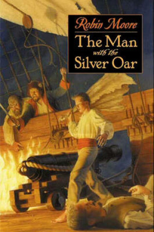 Cover of The Man with the Silver Oar