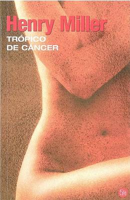 Book cover for Tropico de Cancer (Tropic of Cancer)