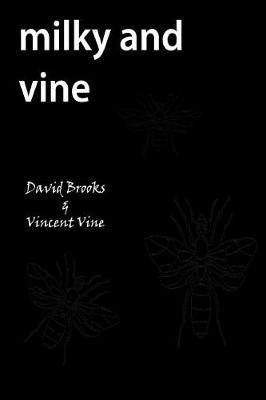Book cover for Milk and Vine