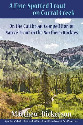 Book cover for A Fine-Spotted Trout on Corral Creek