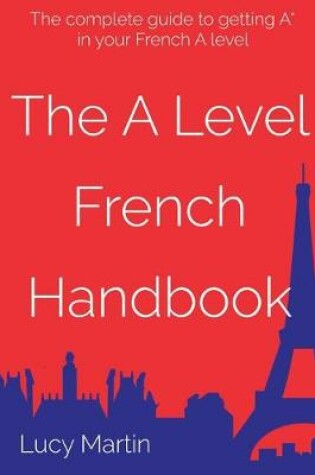 Cover of The A level French Handbook