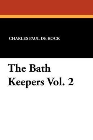 Cover of The Bath Keepers Vol. 2