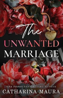 Book cover for The Unwanted Marriage